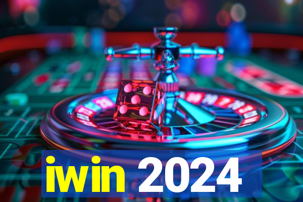 iwin 2024